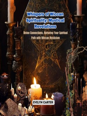 cover image of Whispers of Wiccan Spirituality